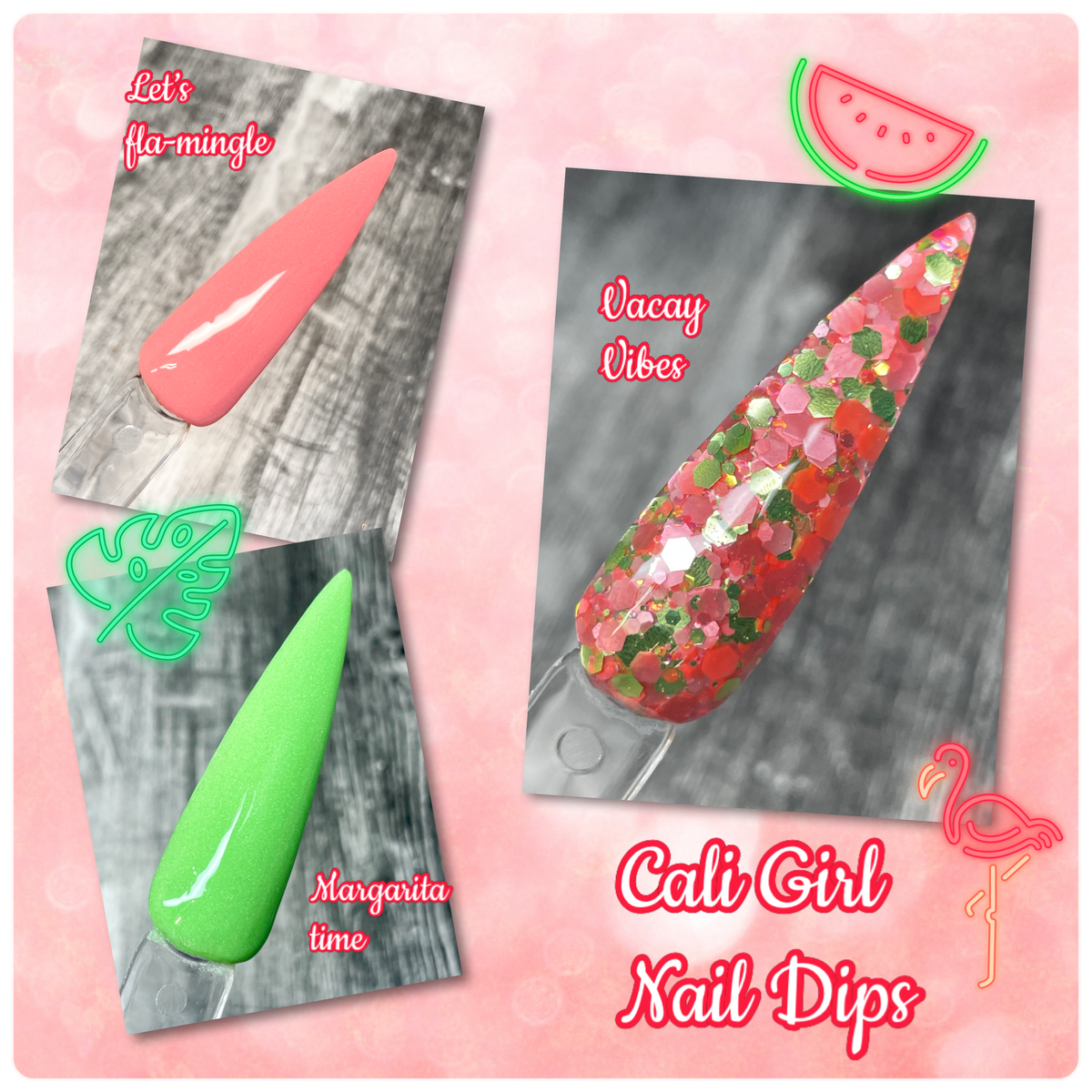 Margarita time Cali Girl Nail Dips